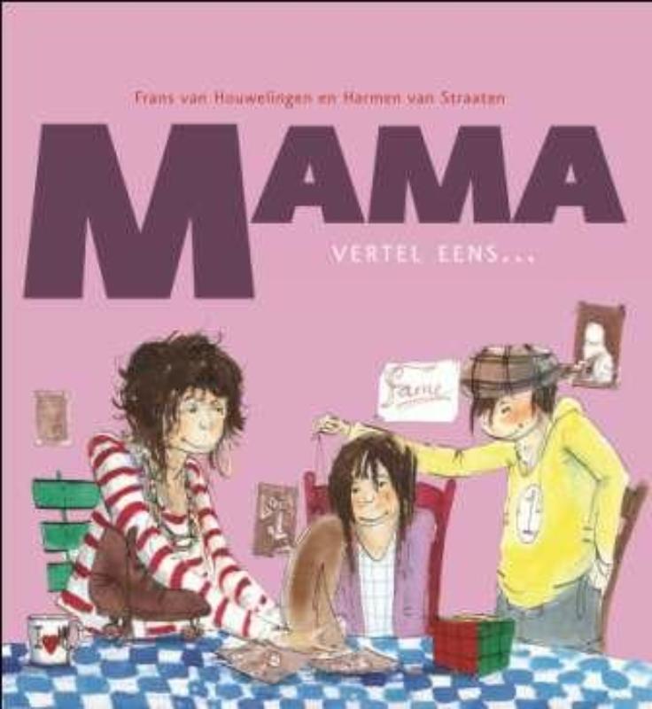 Mama, vertel eens