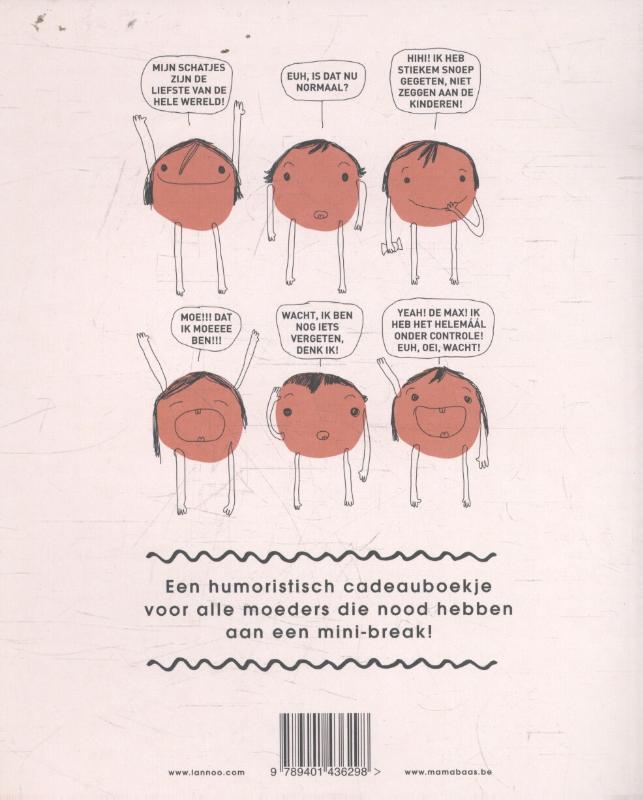 Mama heeft alles (bijna, maar nooit helemaal, niet echt) onder controle achterkant