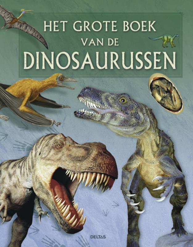 Het Grote Boek Van De Dinosaurussen