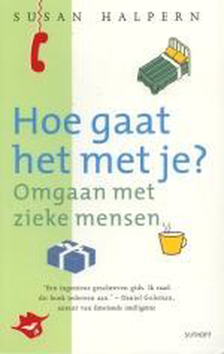 Hoe Gaat Het Met Je