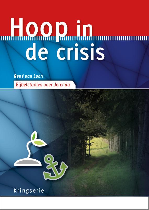 Kringserie  -   Hoop in de crisis