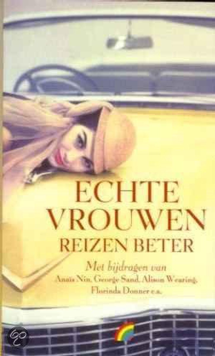 Echte vrouwen reizen beter / Rainbow pocketboeken / 728