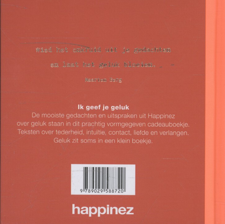 Ik geef je geluk / Happinez achterkant