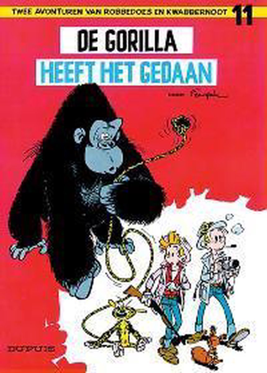 De gorilla heeft het gedaan / Robbedoes en Kwabbernoot / 11