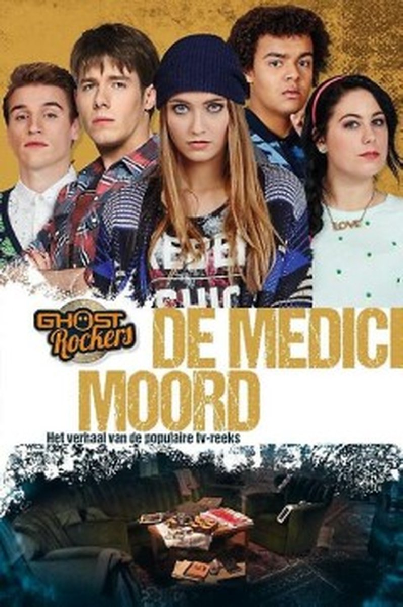 De medici moord / Ghost rockers