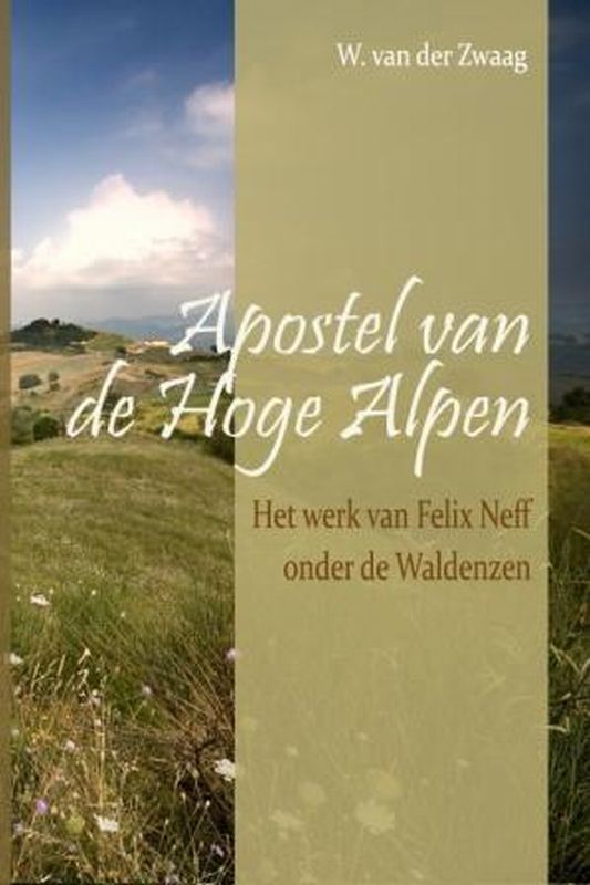 Apostel van de hoge alpen /