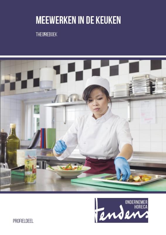 Meewerken in de keuken / Theorieboek / Tendens Ondernemer Horeca