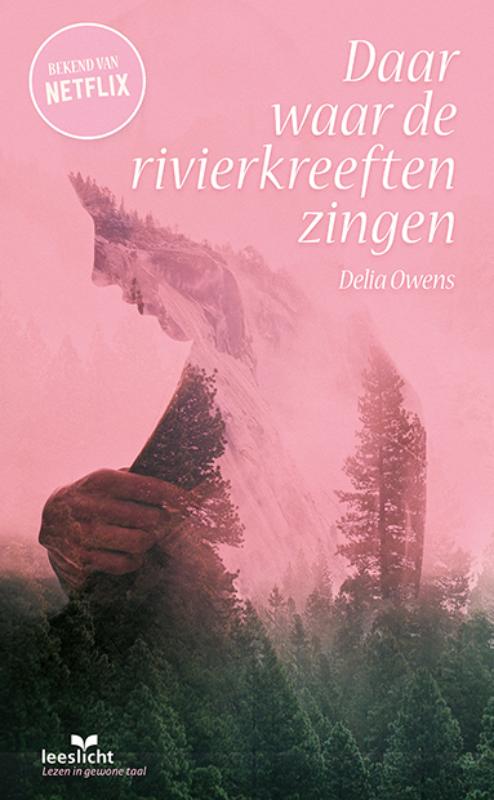 Daar waar de rivierkreeften zingen / Leeslicht