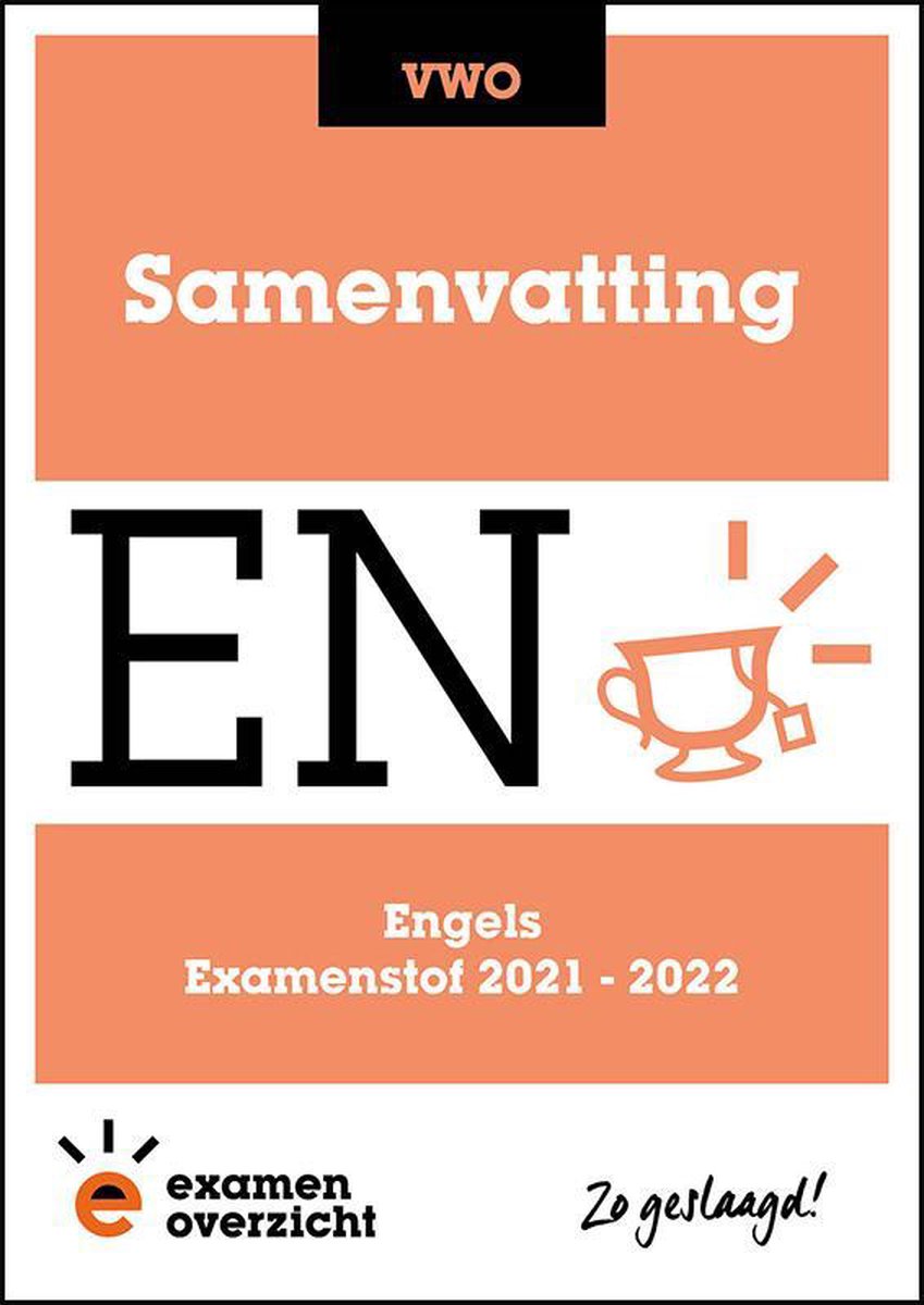 ExamenOverzicht - Samenvatting Engels VWO