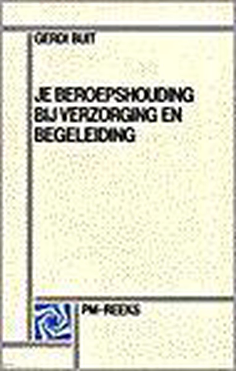 Je Beroepshouding By Verzorging 6Dr