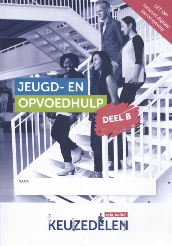 Keuzedeel  -  Keuzedeel Jeugd- en opvoedhulp B