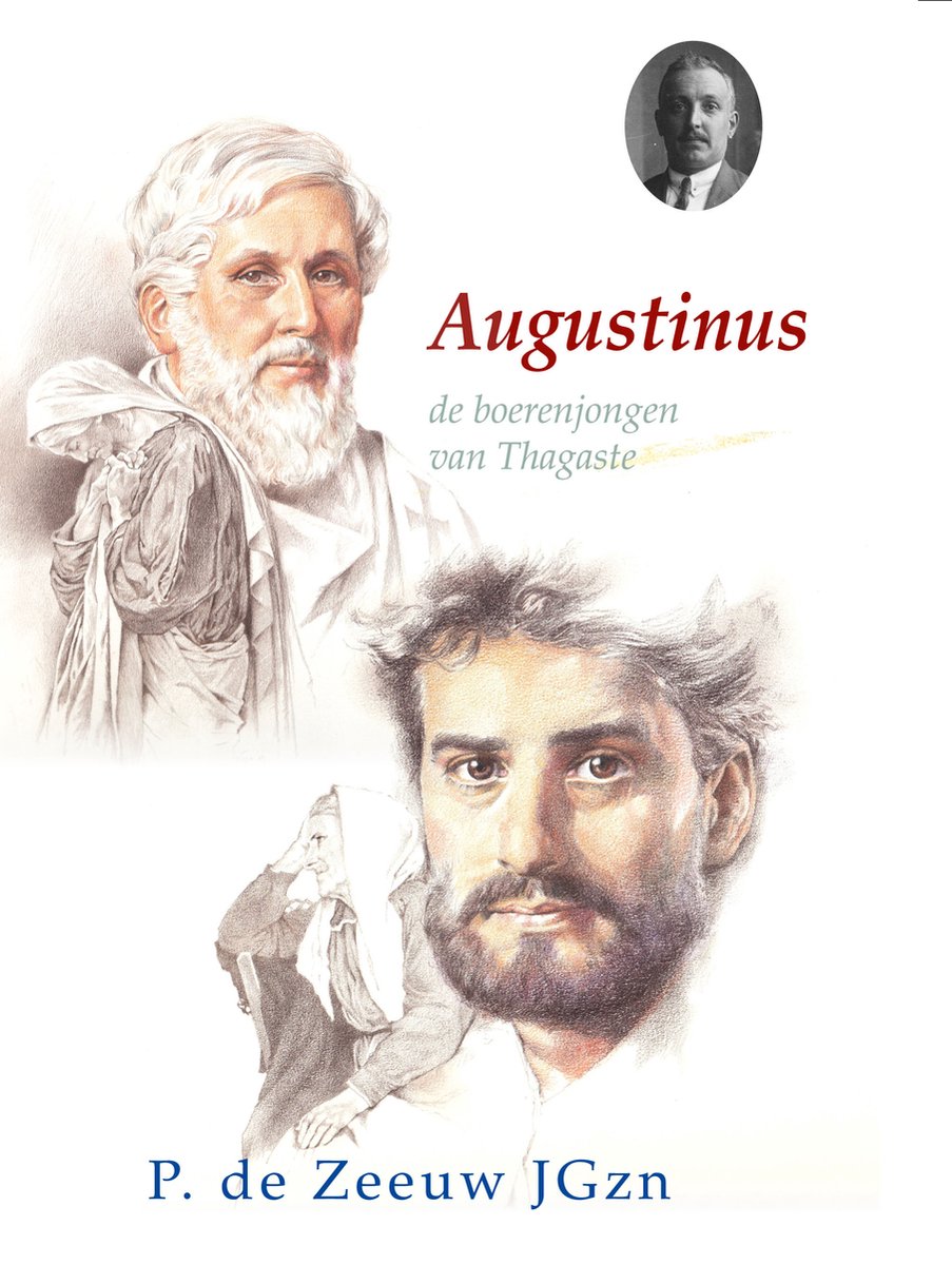 Historische verhalen voor jong en oud 15 -   Augustinus