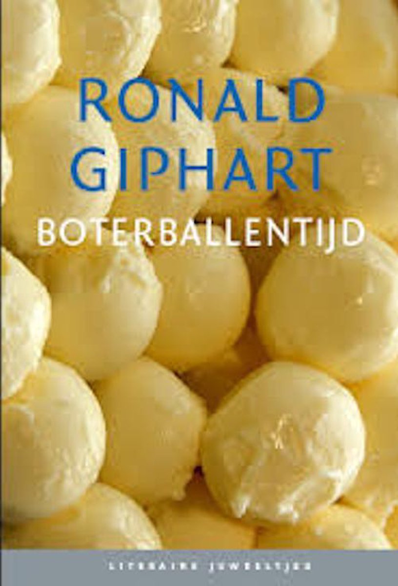 Boterballentijd / Literaire Juweeltjes