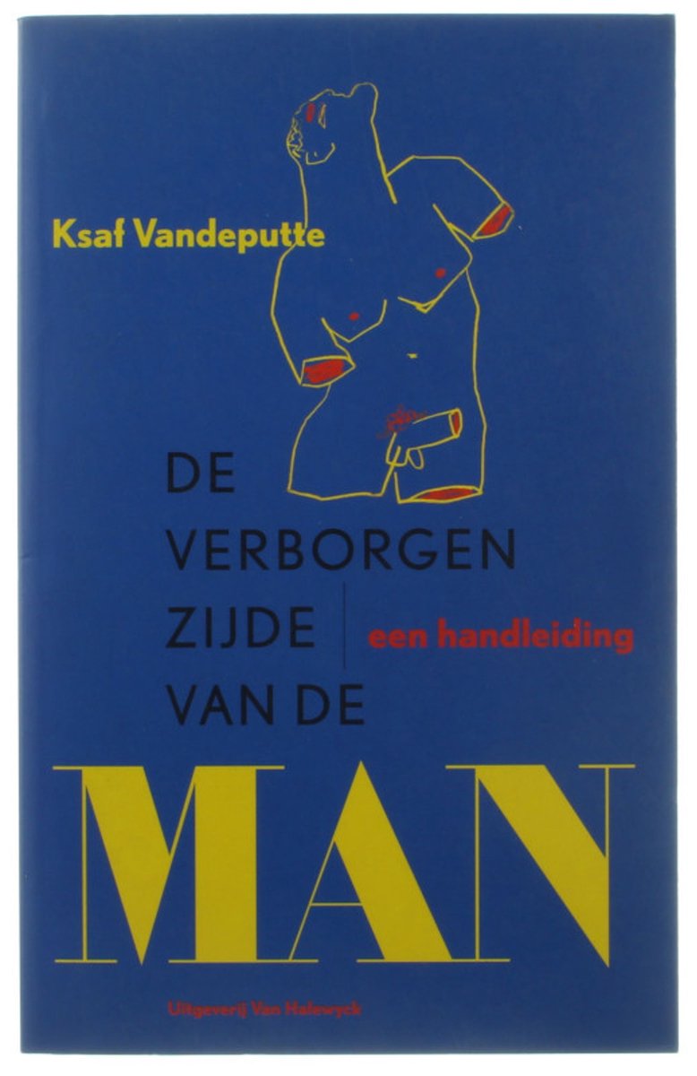 De Verborgen Zijde Van De Man - een handleiding
