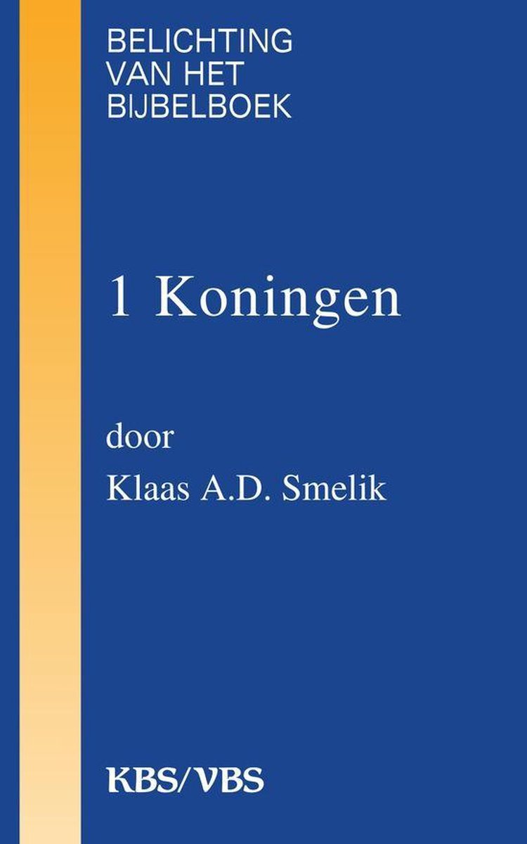 Belichting van het bijbelboek 1 koningen