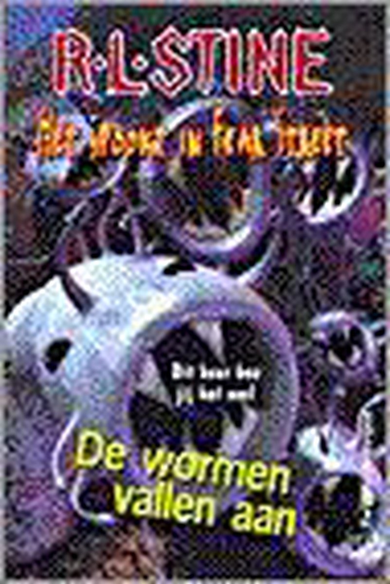 De wormen vallen aan / de wormen vallen aan / Fear street