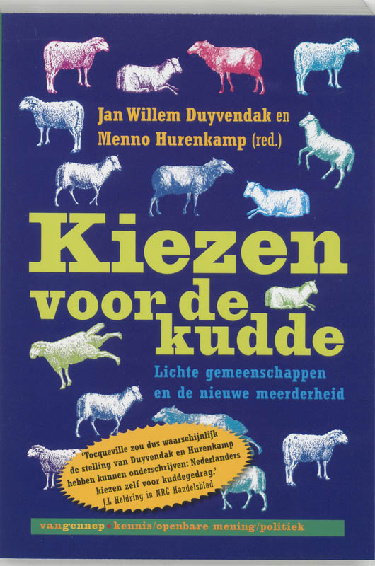 Kiezen voor de kudde / Kennis / Openbare mening / Politiek