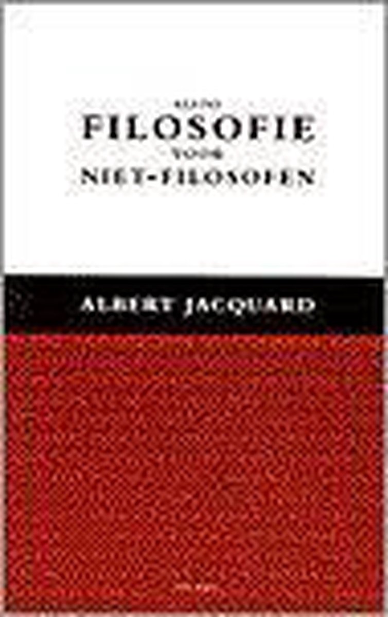 Kleine filosofie voor niet-filosofen