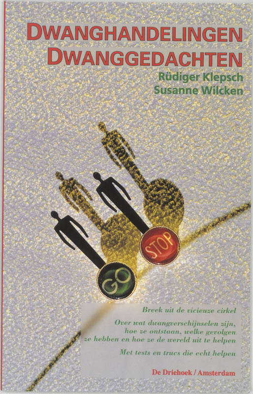 Dwanggedachten, Dwanghandelingen