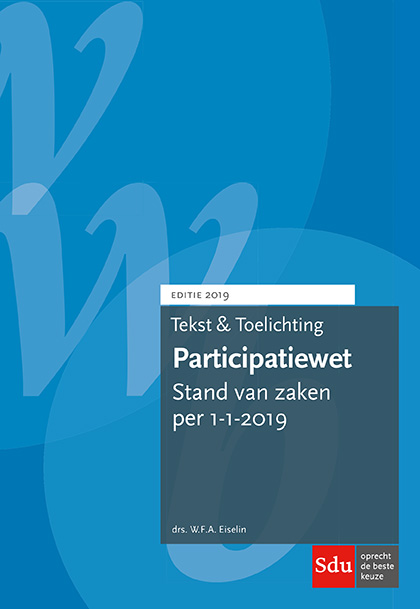 Participatiewet / Tekst & Toelichting