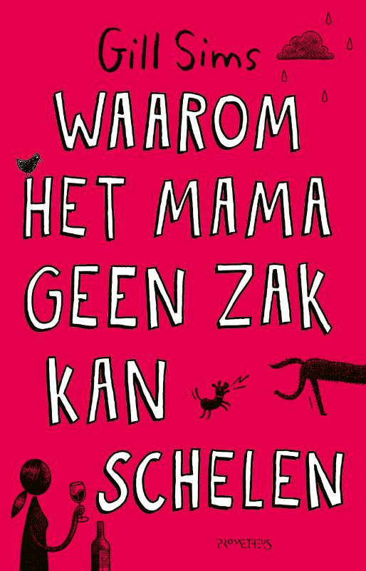 Waarom het mama geen zak kan schelen