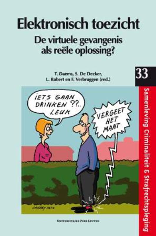 Samenleving criminaliteit en strafrechtspleging 33 -   Elektronisch toezicht