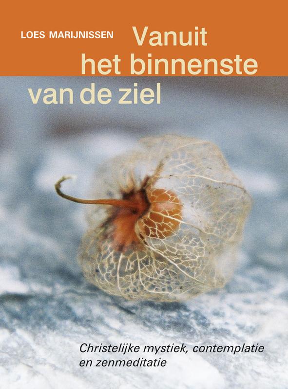 Vanuit het binnenste van de ziel