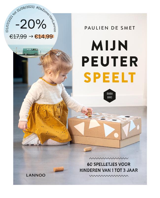 Mijn peuter speelt! / Mama Baas