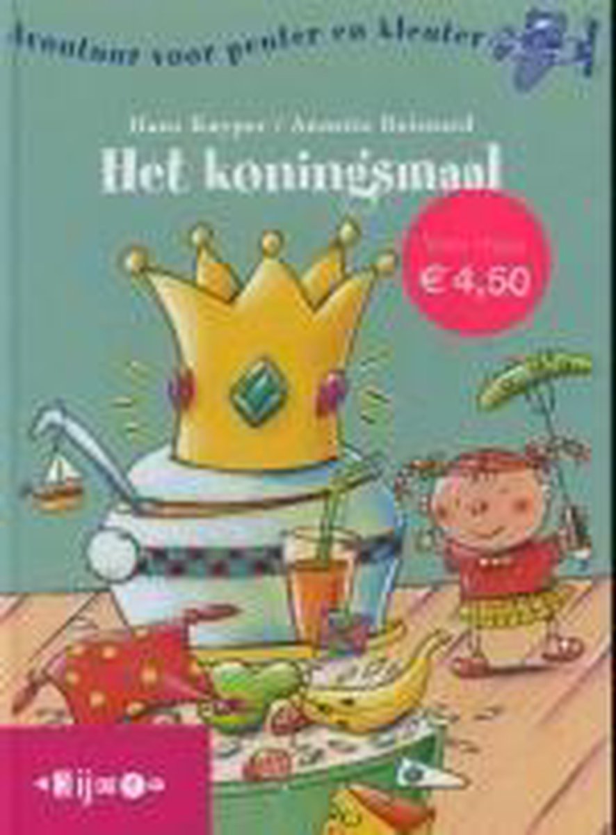Het koningsmaal / Avontuur voor peuter en kleuter