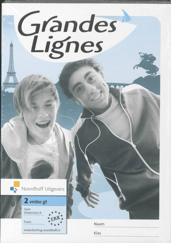 Livre d'exercises A/B 2 Vmbo-gt Grandes Lignes