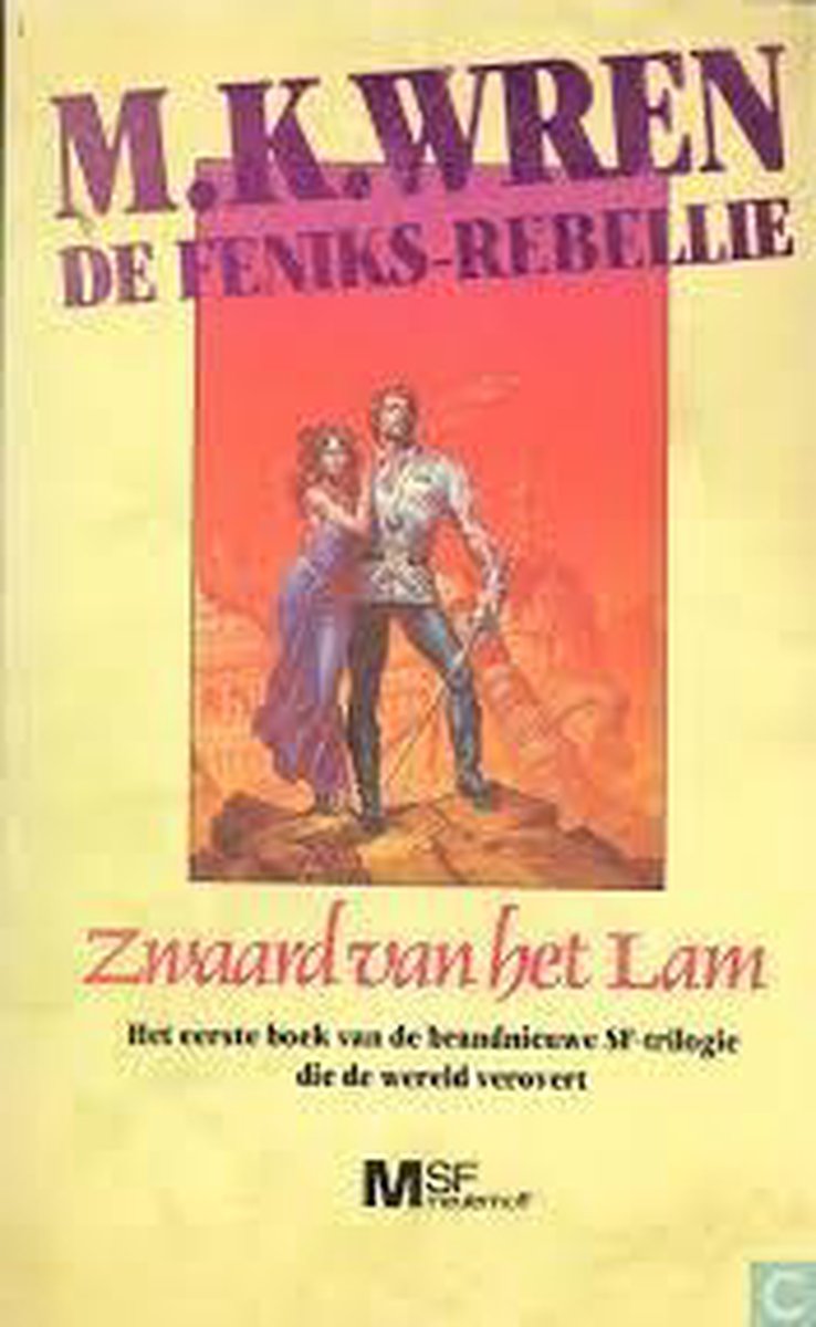 Zwaard van het lam / Feniks-rebellie / 1