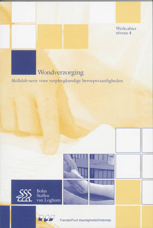 Wondverzorging / Niveau 4 MBO / Werkcahier / Skillslab-serie