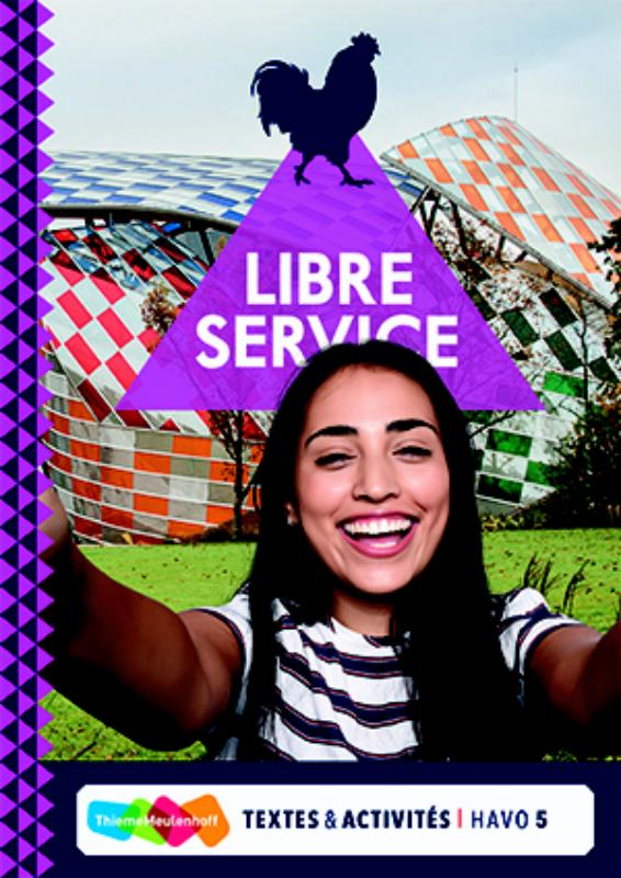 Libre Service 5 havo Textes ét Activités + totaallicentie