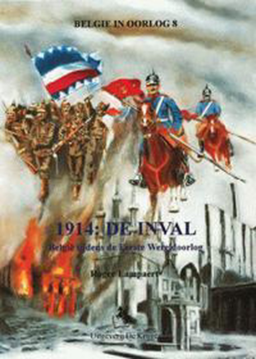 Belgie in Oorlog- Inval