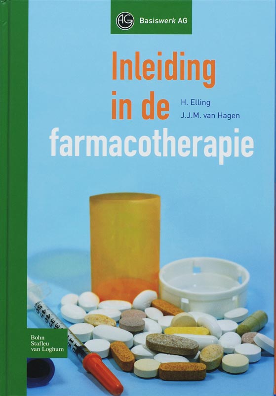 Inleiding in de farmacotherapie / Basiswerk AG