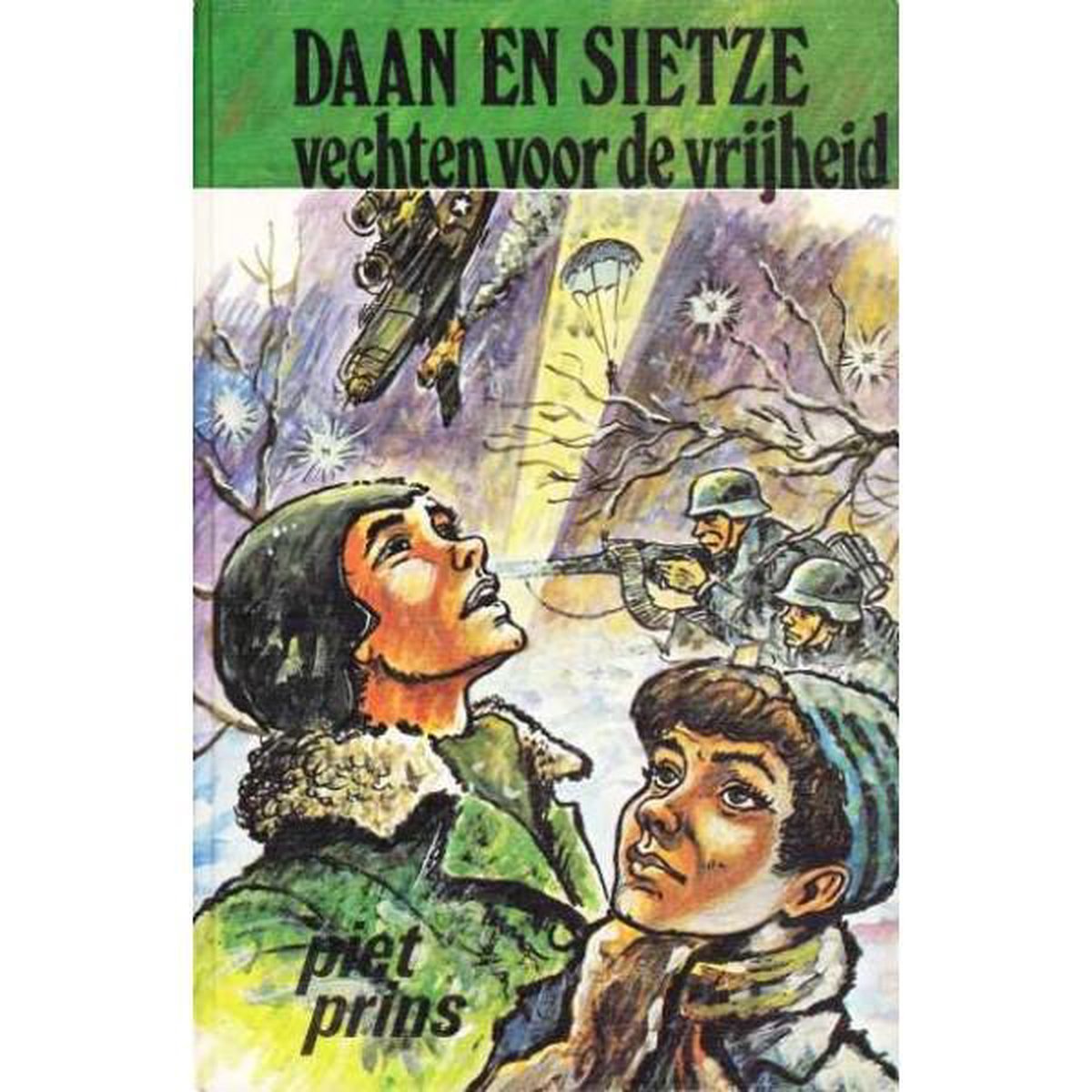 Daan en Sietze vechten voor de vrijheid / Daan en Sietze