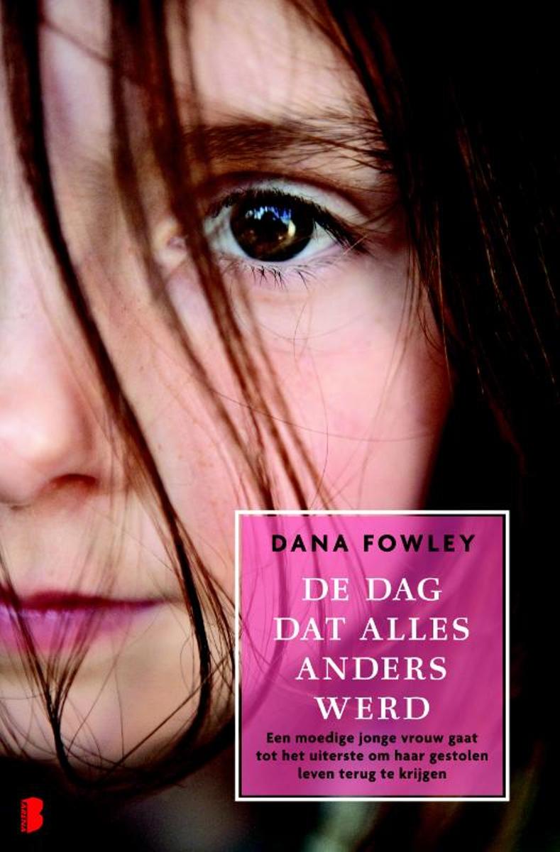 De dag dat alles anders werd