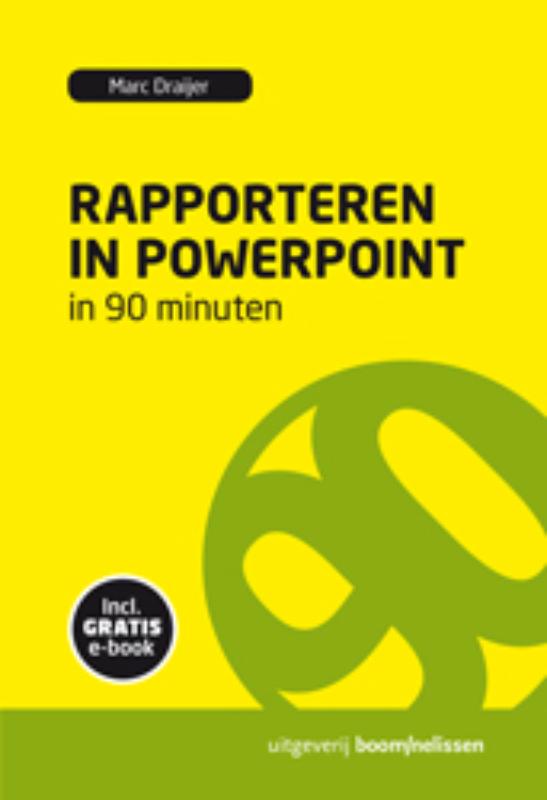 90 Minuten-reeks  -   Rapporteren in powerpoint in 90 minuten