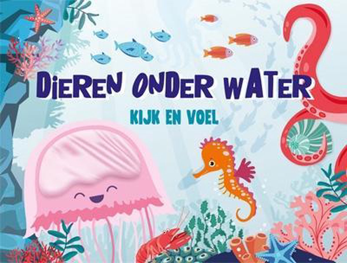Dieren onder water / Kijk en voel