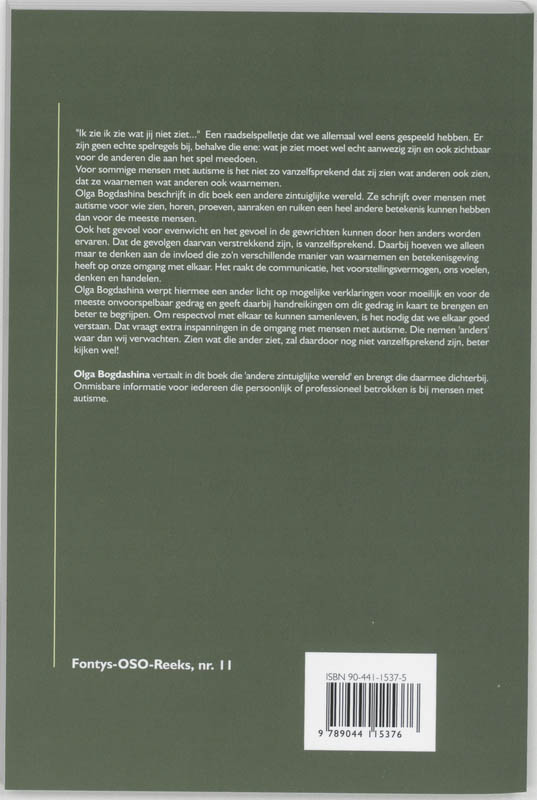 Waarneming en zintuiglijke ervaringen bij mensen met Autisme en Aspergersyndroom / Fontys OSO-Reeks / 11 achterkant