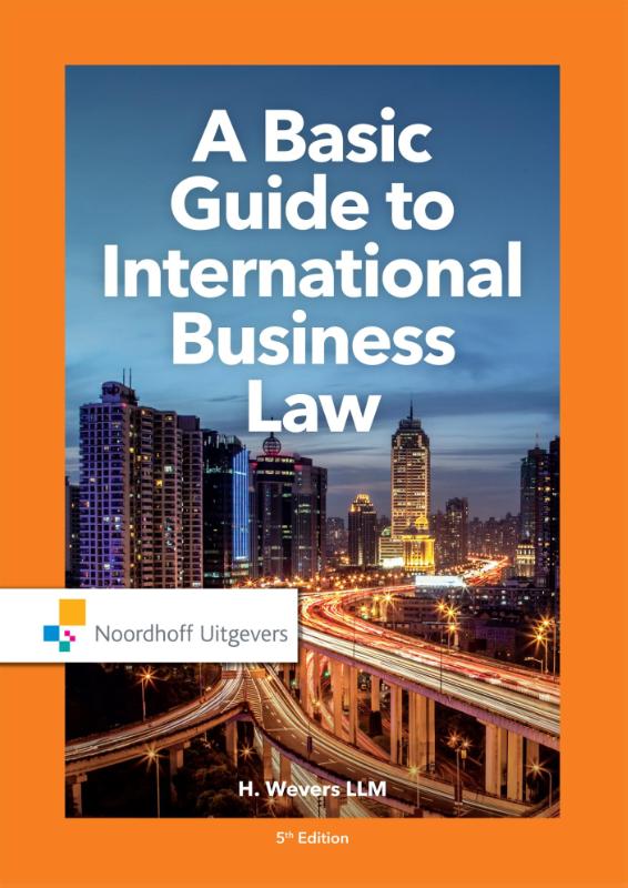Routledge-Noordhoff International Editions-A Basic Guide to International Business Law