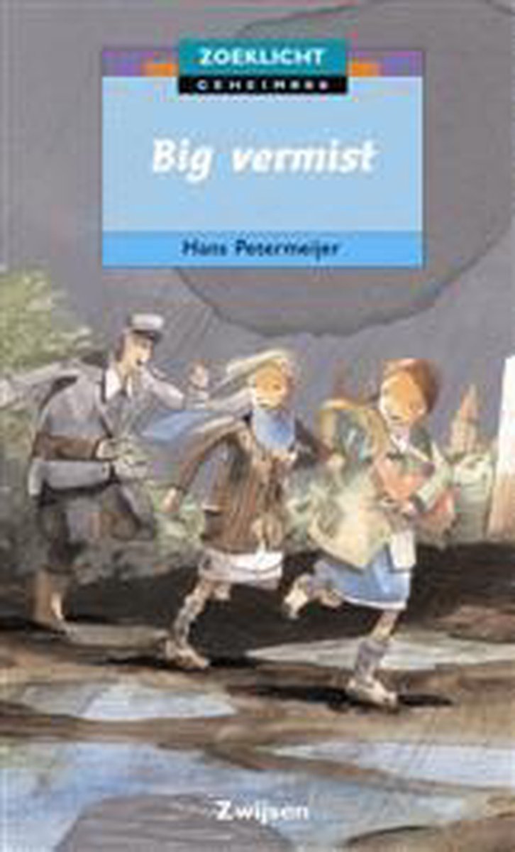 Big vermist / Zoeklicht Geheim / ***