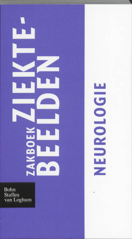 Zakboek ziektebeelden / Neurologie / Zakboek Ziektebeelden