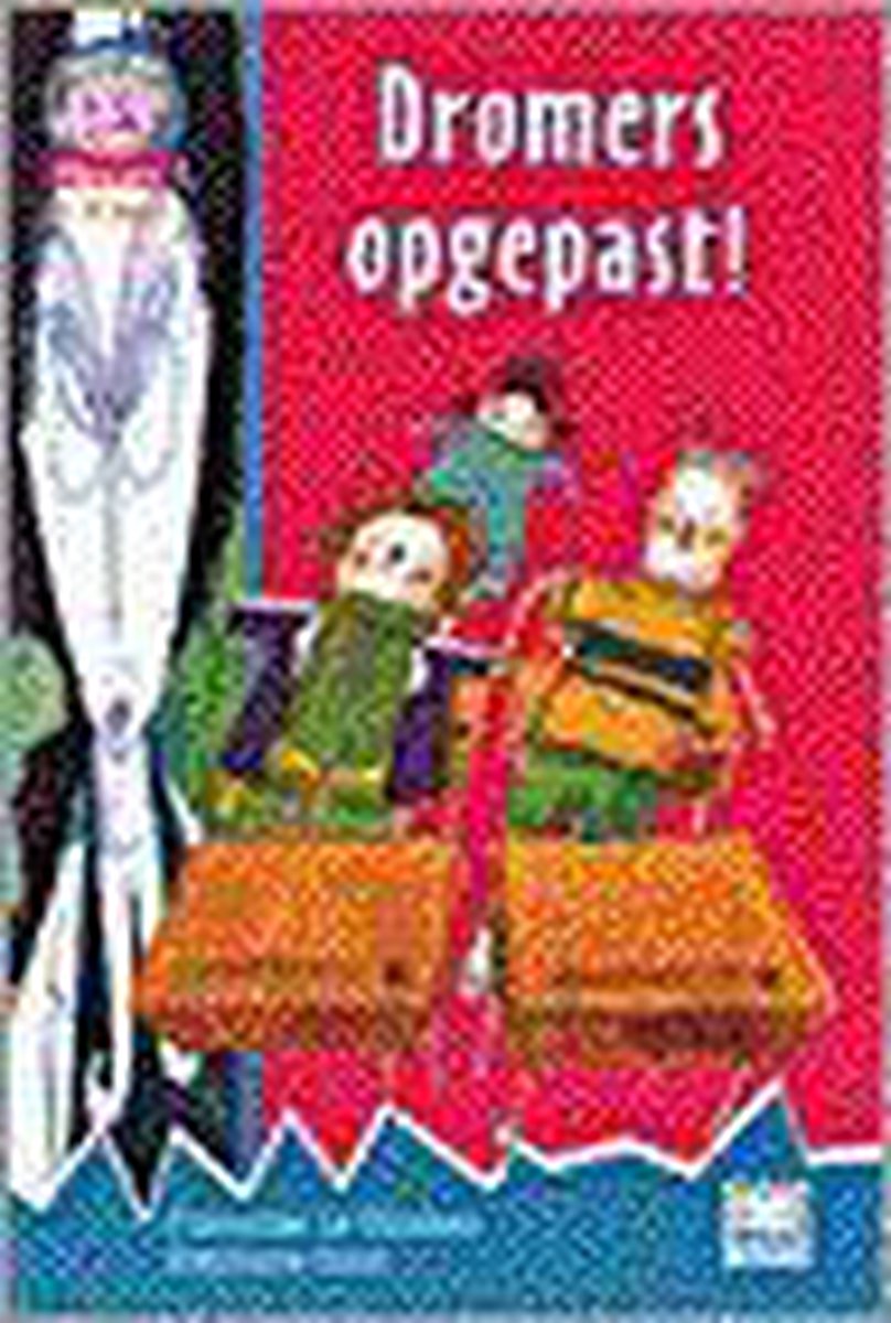 Dromers opgepast! / Lezen met plezier / N4212/2