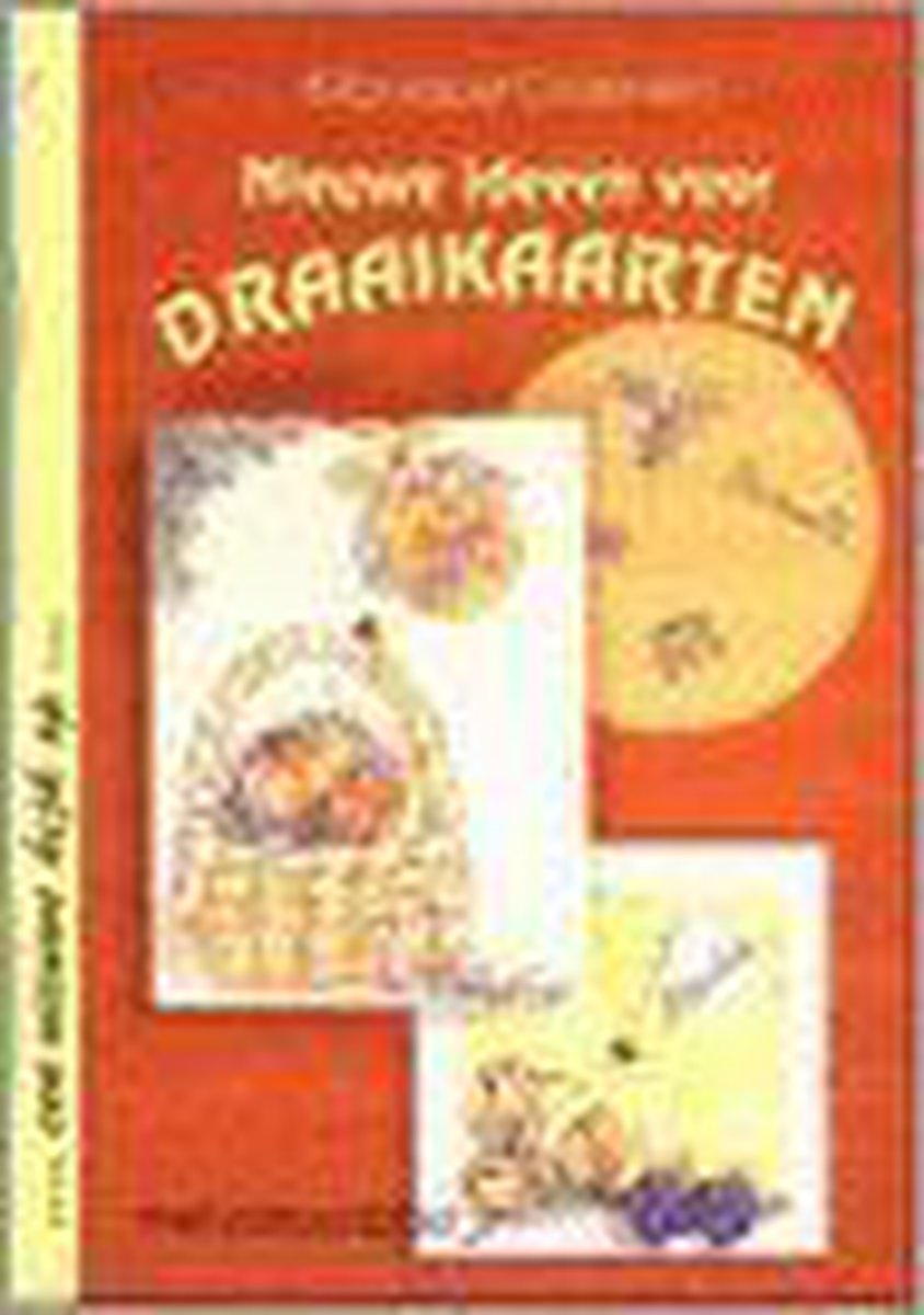 Nieuwe ideeen voor draaikaarten / Een nieuwe kijk op
