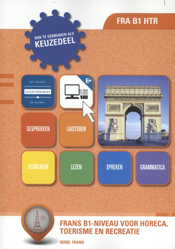 FRA B1 HTR Frans B1-niveau in Horeca, Toerisme en Recreatie