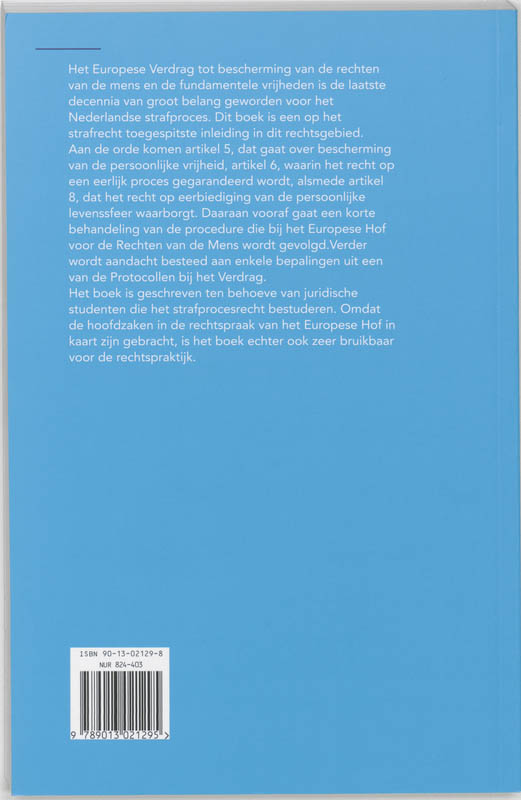 Facetten van strafrechtspleging 16 -   Het EVRM en het Nederlandse strafprocesrecht achterkant
