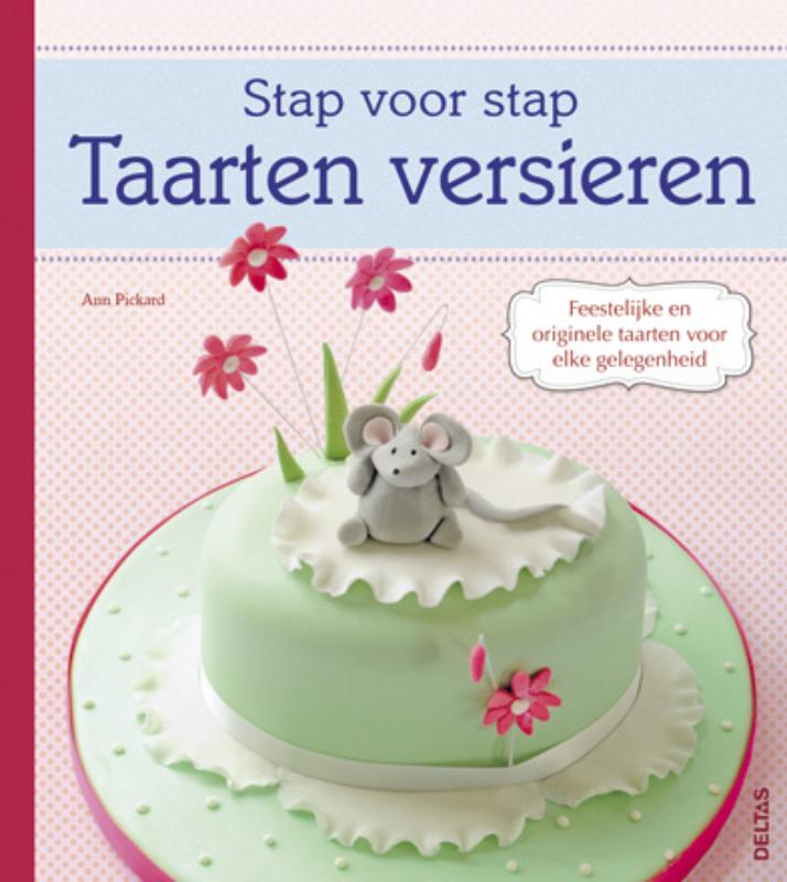 Taarten versieren / Stap voor stap