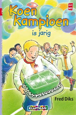Koen Kampioen is jarig / Koen Kampioen