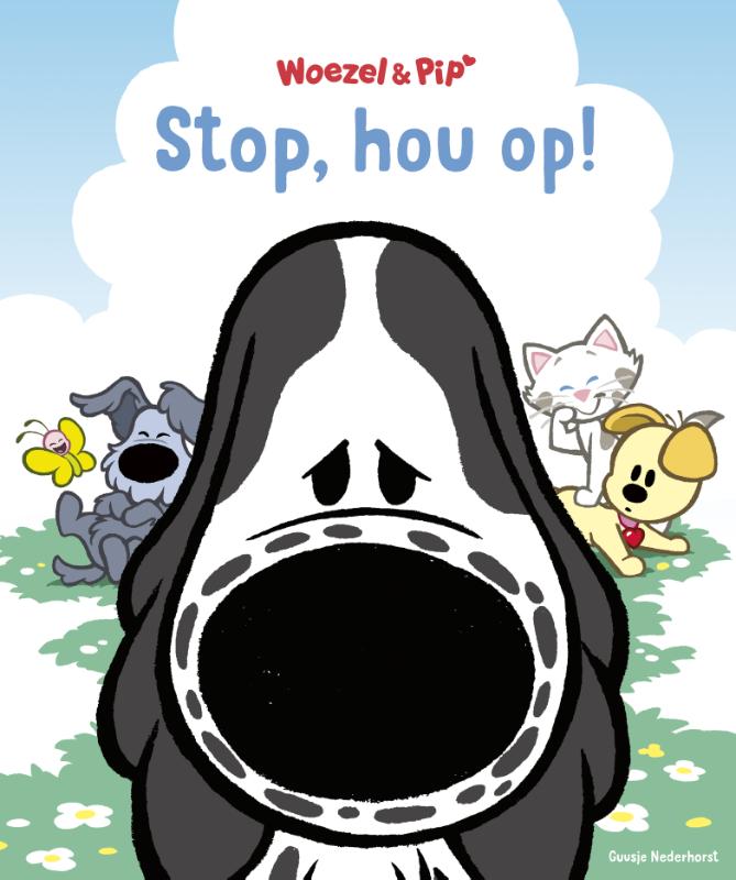 Stop, hou op! / Woezel & Pip